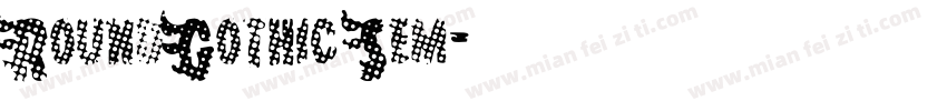 Round Gothic Sem字体转换
